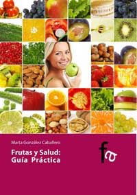 FRUTAS Y SALUD GUIA PRACTICA, de GONZALEZ,MARTA | portada del libro