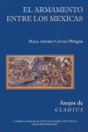 El armamento entre los mexicas, de Cervera Obregón | portada del libro