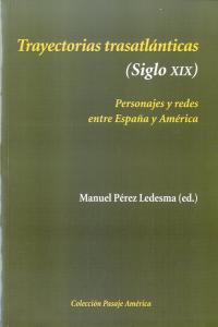 Trayectorias trasatlánticas (Siglo XIX), de Varios autores | portada del libro