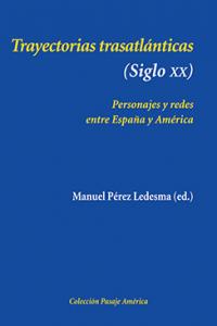 Trayectorias trasatlánticas (Siglo XX), de Varios autores | portada del libro