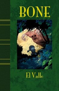 BONE EDICION DE LUJO 1: EL VALLE, de JEFF SMITH | portada del libro