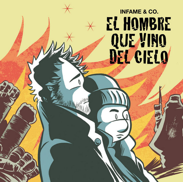 EL HOMBRE QUE VINO DEL CIELO, de INFAME & CO. | portada del libro