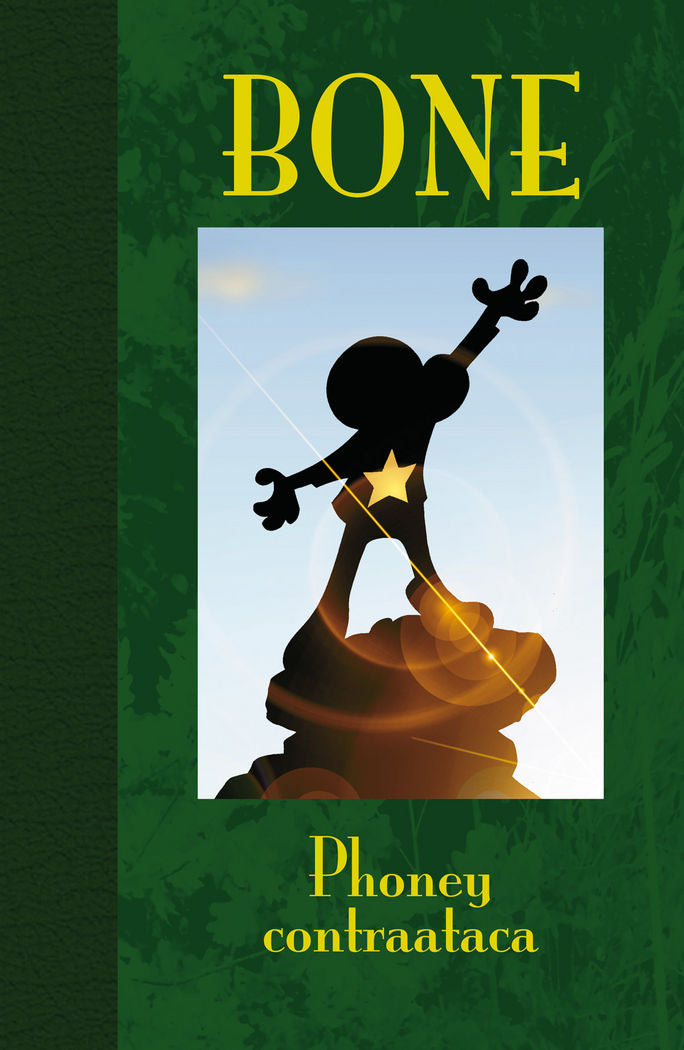 BONE 2. PHONEY CONTRAATACA (edición de lujo), de SMITH, JEFF | portada del libro