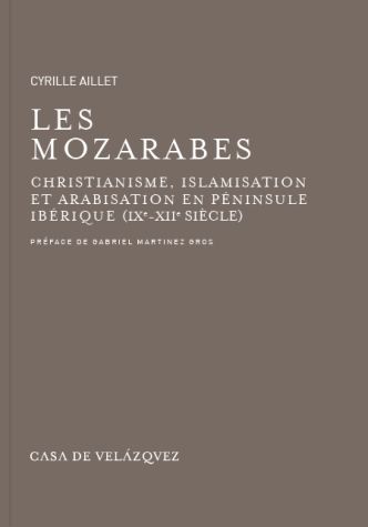 LES MOZARABES, de AILLET | portada del libro