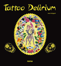 Tattoo delirium, de MINGUET, EVA | portada del libro