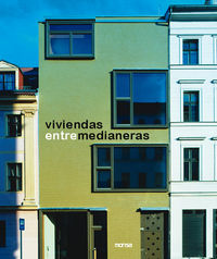 Viviendas entremedianeras, de MINGUET, JOSEP MARIA | portada del libro
