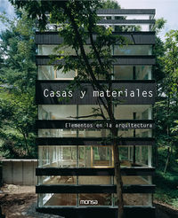 Casas y materiales. Elementos de arquitectura, de Minguet, Josep Maria | portada del libro
