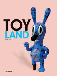 Toy land, de BOU, LOUIS | portada del libro