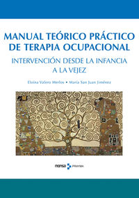 Manual teórico de terapia ocupacional. Intervención desde la infancia a la vejez, de Valero Merlos, Eloína | portada del libr