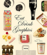 Eat Drink Graphics, de ABELLAN, MIQUEL | portada del libro