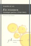 EN RESUMEN, ANTOLOGIA POETICA L. DE LUIS, de ED.JORGE URRUTIA | portada del libro