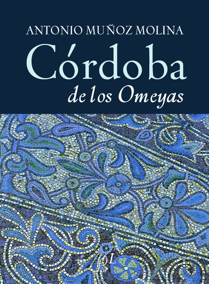 Córdoba de los Omeyas, de Muñoz Molina | portada del libro