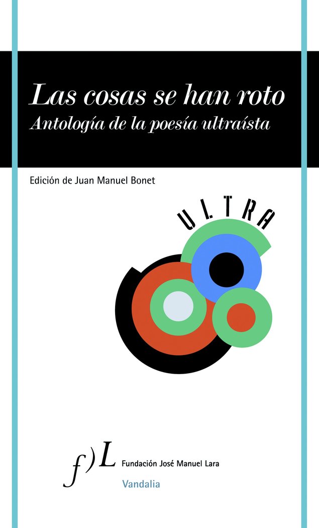 Las cosas se han roto, de Bonet, Juan Manuel | portada del libro