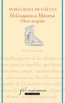 HOLOCAUSTOS A MINERVA, DE Mª ROSA DE GALVEZ, de GALVEZ, MARíA ROSA | portada del libro
