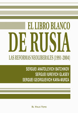 El libro blanco de Rusia, de Batchikov, Serguei | portada del libro