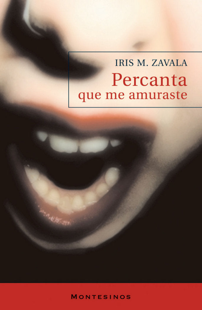 Percanta que me amuraste, de M. Zavala, Iris | portada del libro