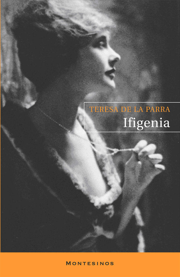 Ifigenia, de de la Parra, Teresa | portada del libro