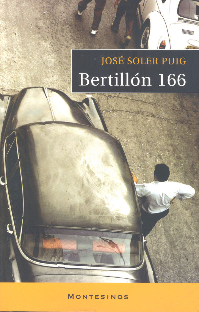 Bertillón 166, de Soler Puig, José María | portada del libro