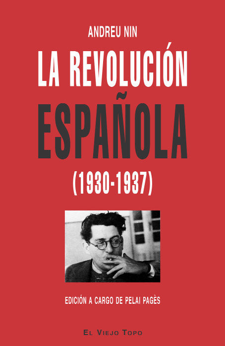 La revolución española (1930-1937), de Nin, Andreu | portada del libro