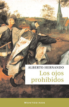 Los ojos prohibidos, de Hernando, Alberto | portada del libro