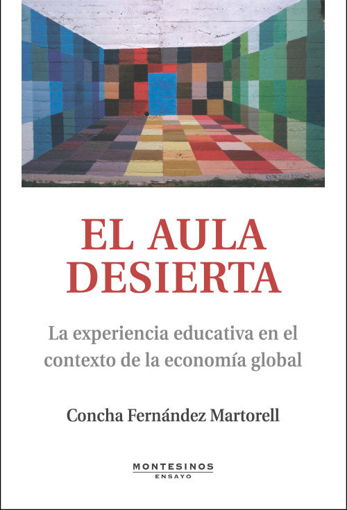 El aula desierta, de Fernández Martorell, Concha | portada del libro