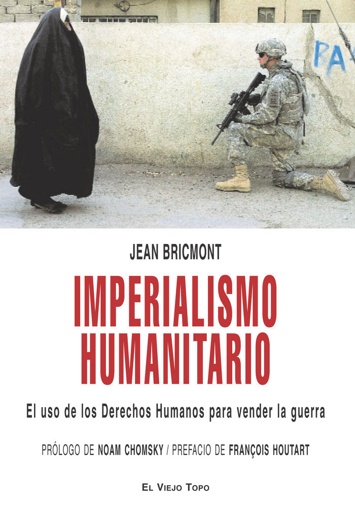 Imperialismo humanitario, de Bricmont, Jean | portada del libro
