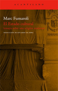 ESTADO CULTURAL, EL *, de FUMAROLI | portada del libro
