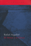 El Héroe y el Único, de Argullol Murgadas, Rafael | portada del libro