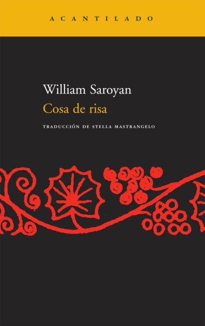 COSA DE RISA NA-132, de Saroyan | portada del libro