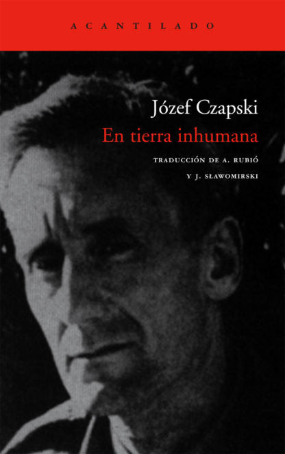 En tierra inhumana, de Czapski, Józef | portada del libro