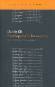 Enciclopedia de los muertos, de Kis, Danilo | portada del libro