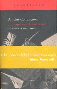 ¿Para qué sirve la literatura?, de Compagnon, Antoine | portada del libro