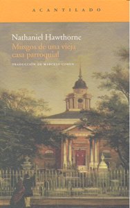 Musgos de una vieja casa parroquial, de Hawthorne | portada del libro