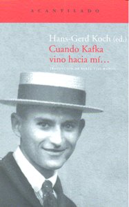 Cuando Kafka vino hacia mí..., de Varios autores | portada del libro