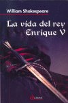 VIDA DEL REY ENRIQUE V, LA, de SHAKESPEARE | portada del libro