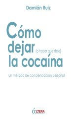 Cómo dejar (o hacer que deje) la coca¡na, de RUIZ LOPEZ | portada del libro