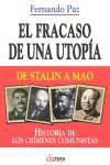 El fracaso de una utop¡a, de FERNANDO PAZ | portada del libro