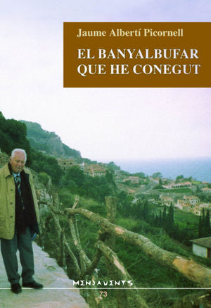 El banyalbufar que he conegut, de Albertí Picornell, Jaume | portada del libro
