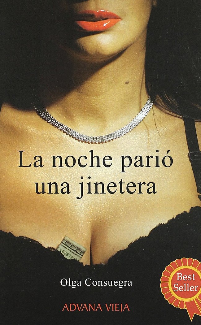 LA NOCHE PARIO UNA JINETERA, de OLGA CONSUEGRA | portada del libro