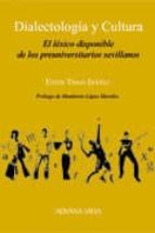 DIALECTOLOGIA Y CULTURA, de ESTER TRIGO IBAÑEZ | portada del libro