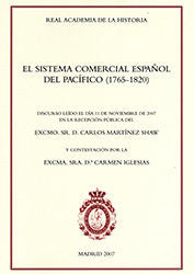 El sistema comercial español del Pacífico (1765-1820), de Martínez Shaw | portada del libro