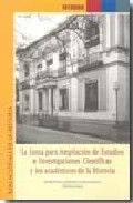 La Junta para Ampliación de Estudios e Investigaciones Científicas y los académicos de la Historia., de Gómez Mendoza, Josefi