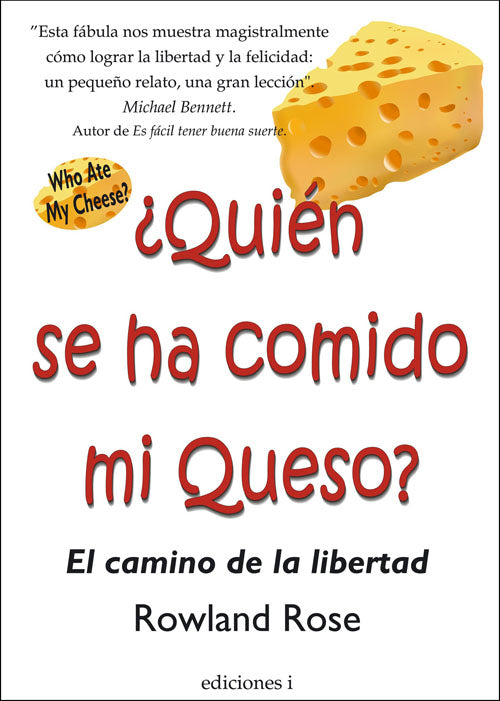 ¿Quién se ha comido mi queso?, de Rowland | portada del libro