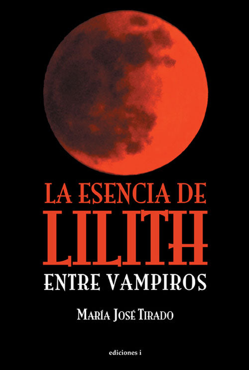 La esencia de Lilith, de Mª José | portada del libro