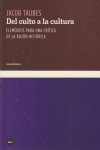 Del culto a la cultura, de Taubes, Jacob | portada del libro