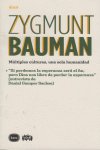 Múltiples culturas, una sola humanidad, de Bauman, Zygmunt | portada del libro