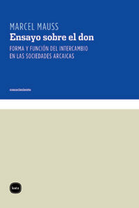 Ensayo sobre el don, de Mauss, Marcel | portada del libro