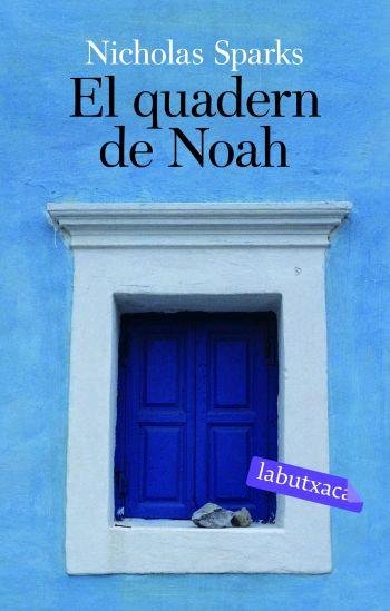 El quadern de Noah, de Sparks, Nicholas | portada del libro
