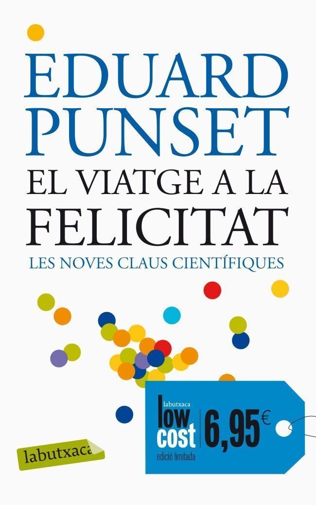 El viatge a la felicitat, de Punset, Eduardo | portada del libro