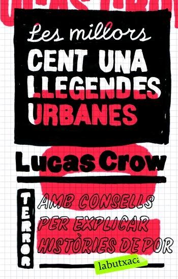 Les millors cent una llegendes urbanes, de Crow | portada del libro